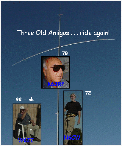Three
                                Old Amigos w/ the tower w/ antennas